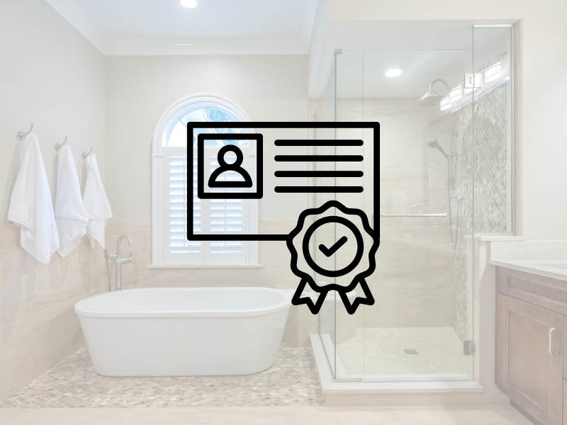 credentials for licensed and insured bathroom remodelers